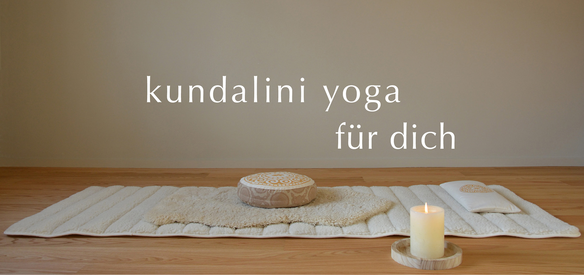 Kundalini Yoga für dich